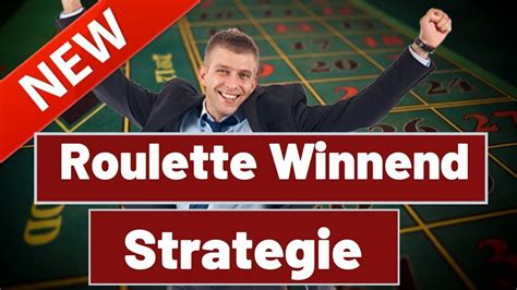 roulette winnende strategie